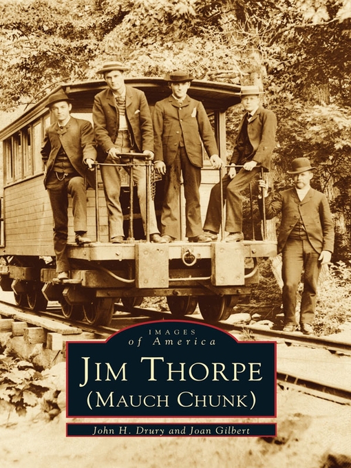 Title details for Jim Thorpe (Mauch Chunk) by John H. Drury - Available